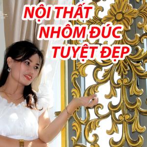 NỘI THẤT NHÔM ĐÚC TUYỆT ĐẸP